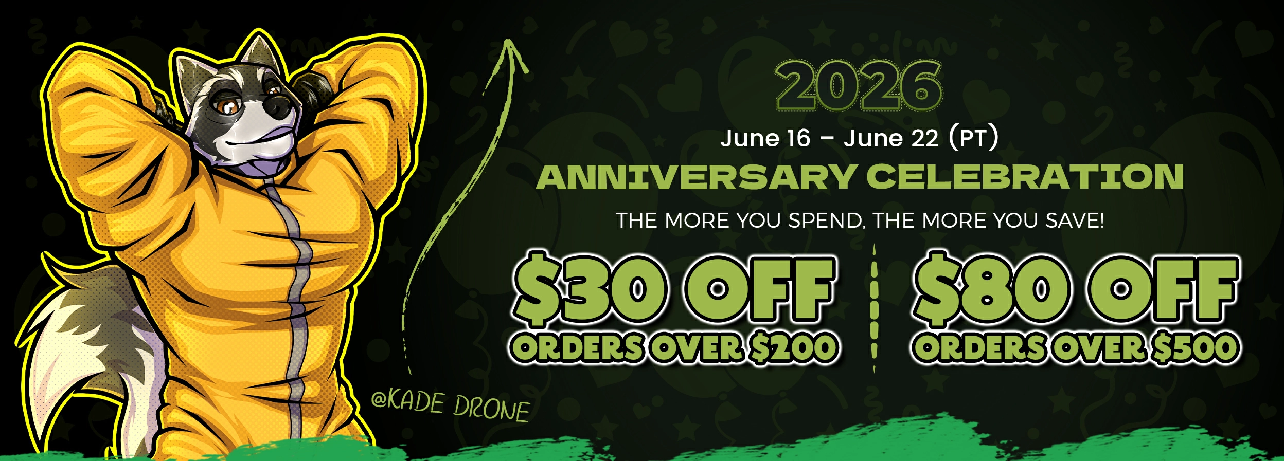 Anniversary Celebration The More You Spend, The More You Save!